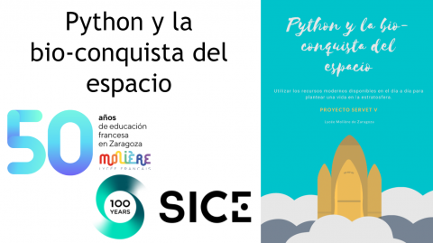 SICE sponsors the Python project: the bioconquest of space